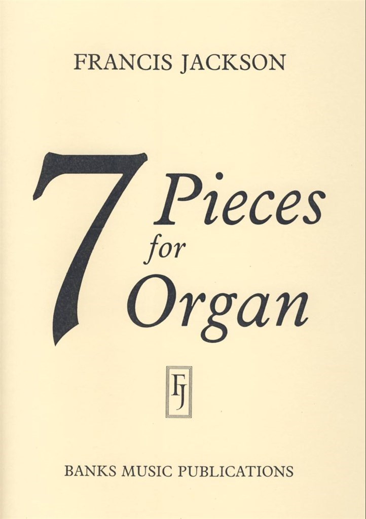 7 Pieces For Organ